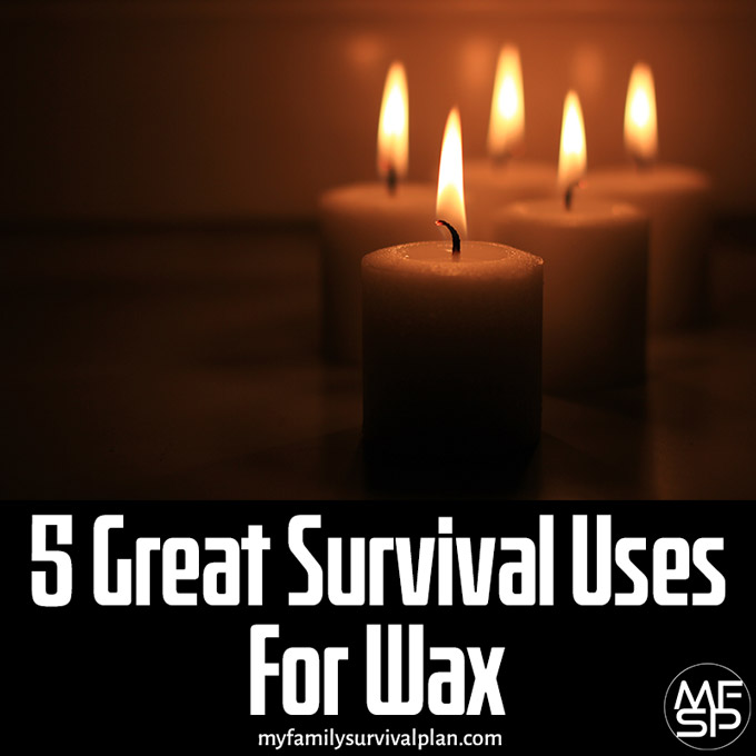 5 Great Survival Uses For Wax