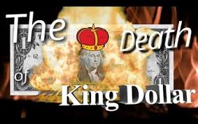 Video: The Death Of King Dollar: “This Could Happen As Soon As 2018”