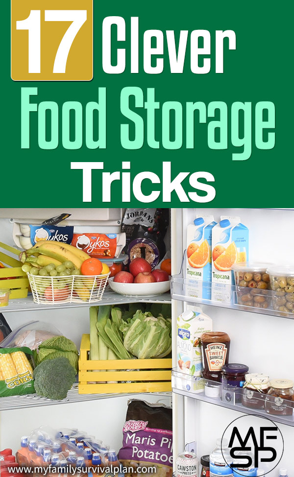 17 Clever Food Storage Tricks