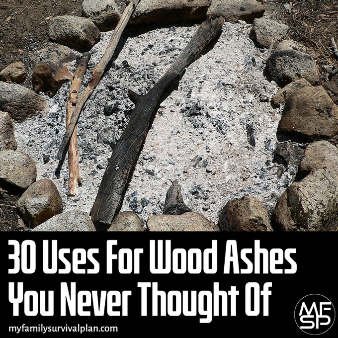 30 Uses For Wood Ashes You Never Thought Of