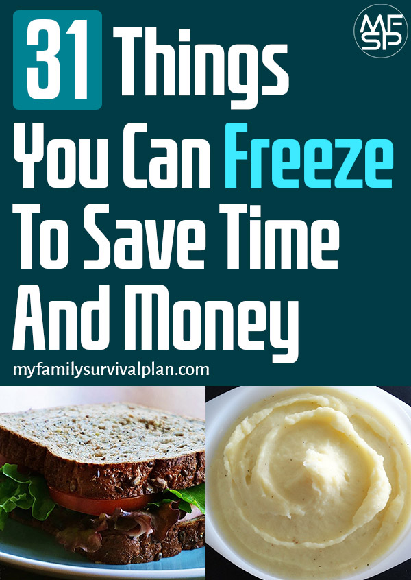 31 Things You Can Freeze To Save Time And Money!